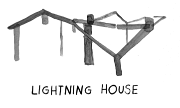 LIGHTNING HOUSE